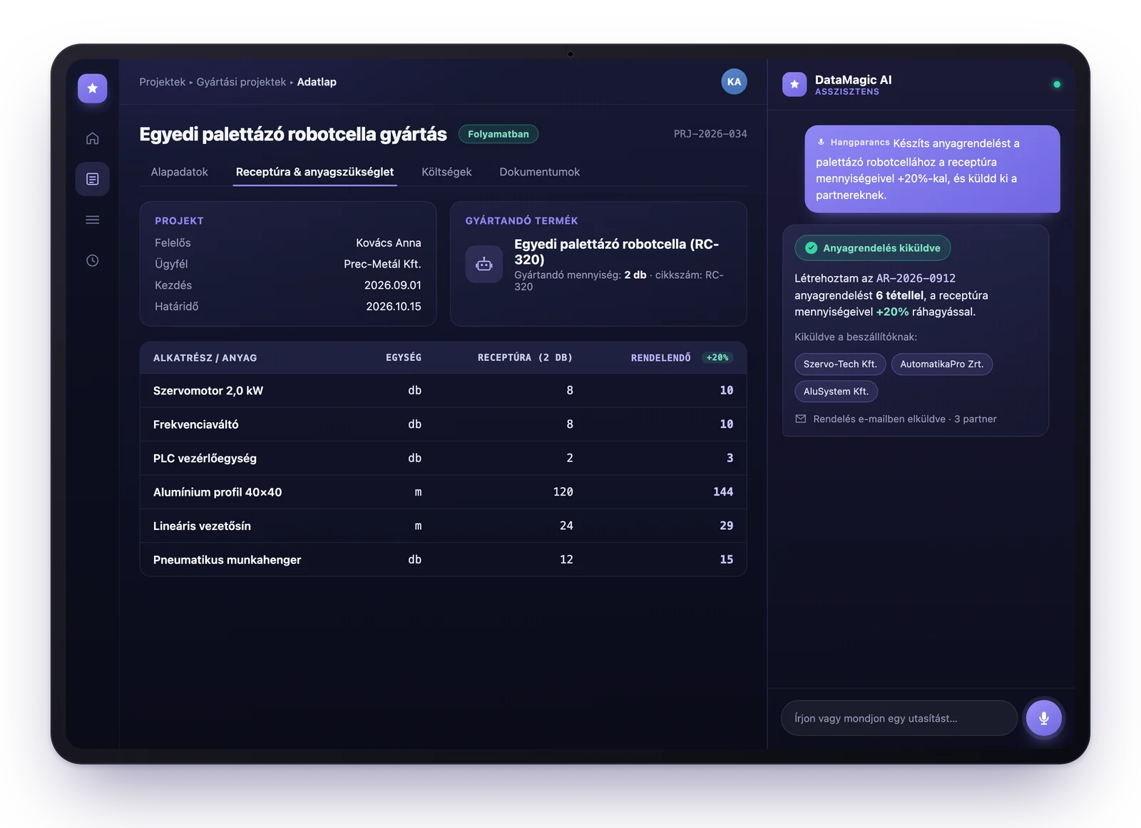DataMagic AI on a tablet: the recipe and material requirement of a production project, with the assistant compiling a material order at 20 percent margin on a voice command and sending it to three suppliers